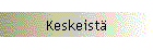 Keskeist�